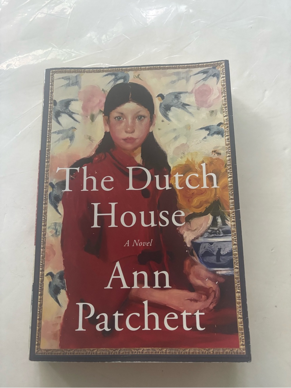 The Dutch House by Ann Patchett Hardcover English Fiction Novel Dust Jacket
